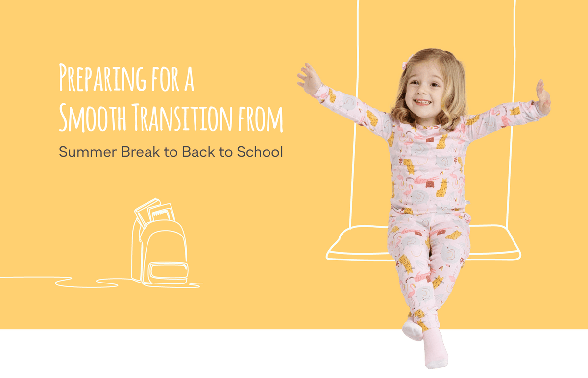 Preparing for a Smooth Transition from Summer Break to Back to School ...